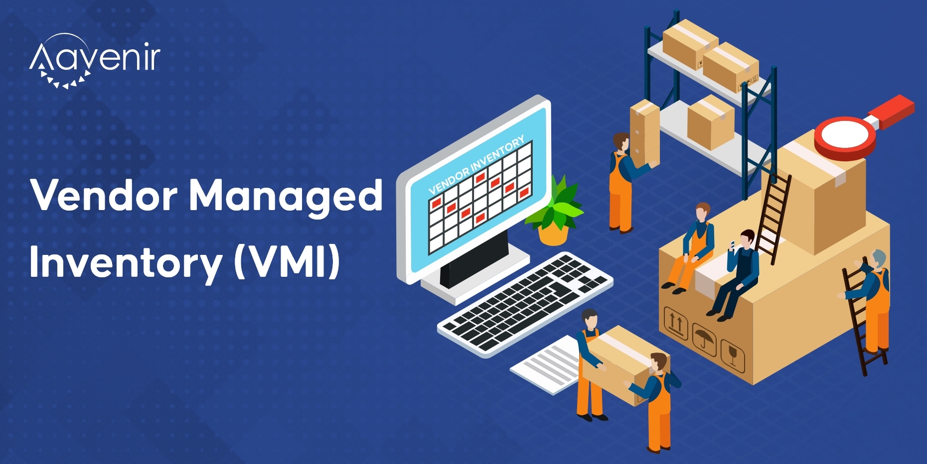 Vendor Managed Inventory
